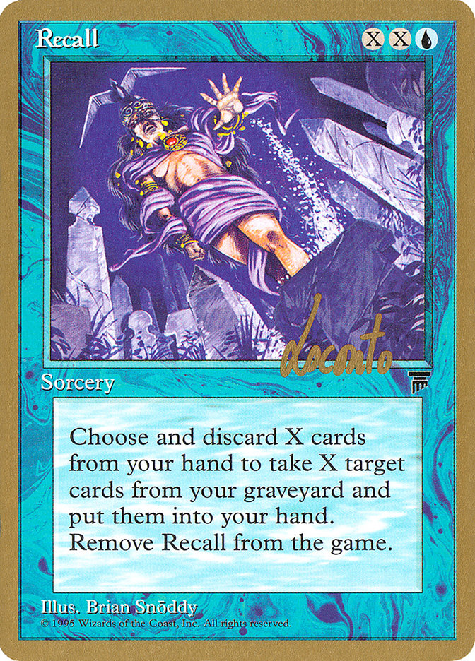 Recall - 1996 Michael Loconto (LEG) [World Championship Decks]