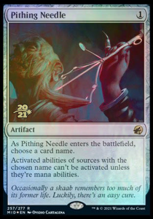 Pithing Needle (257) [Prerelease Cards]