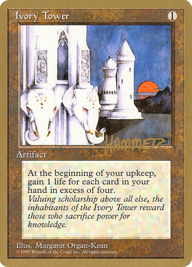 Ivory Tower - 1996 Shawn "Hammer" Regnier (4ED) [World Championship Decks]
