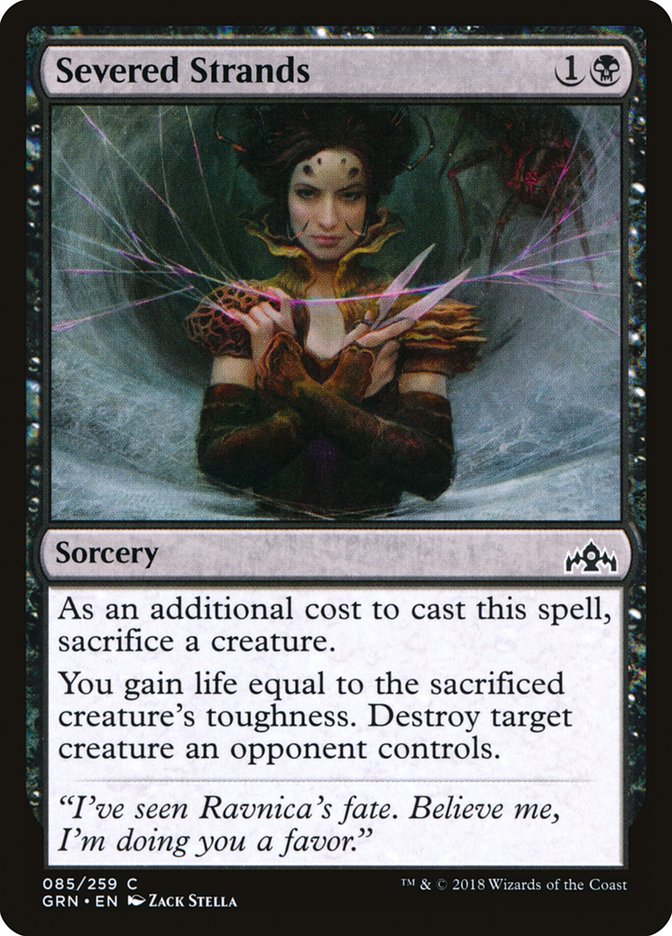 Severed Strands (85) [Guilds of Ravnica]