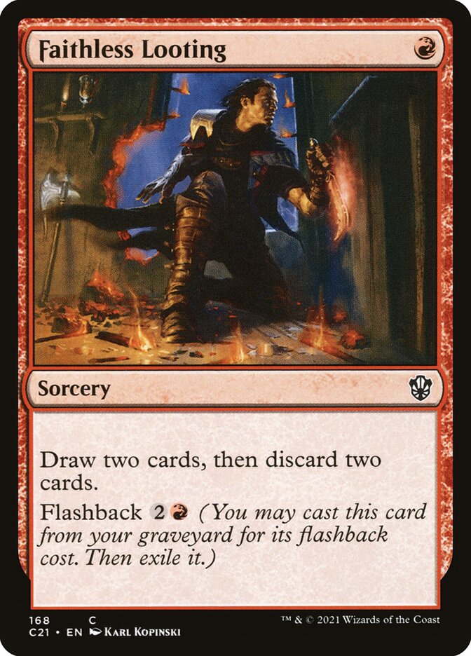 Faithless Looting (168) [Commander 2021]