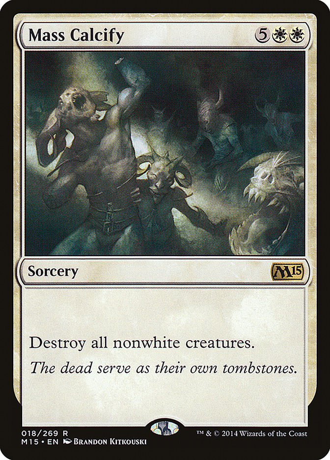 Mass Calcify (18) [Magic 2015 (M15)]