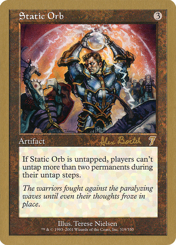 Static Orb - 2001 Alex Borteh (7ED) [World Championship Decks]