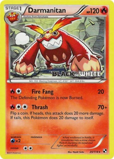 Darmanitan - 25/114 (Prerelease) (25/114) [Black and White Promos]