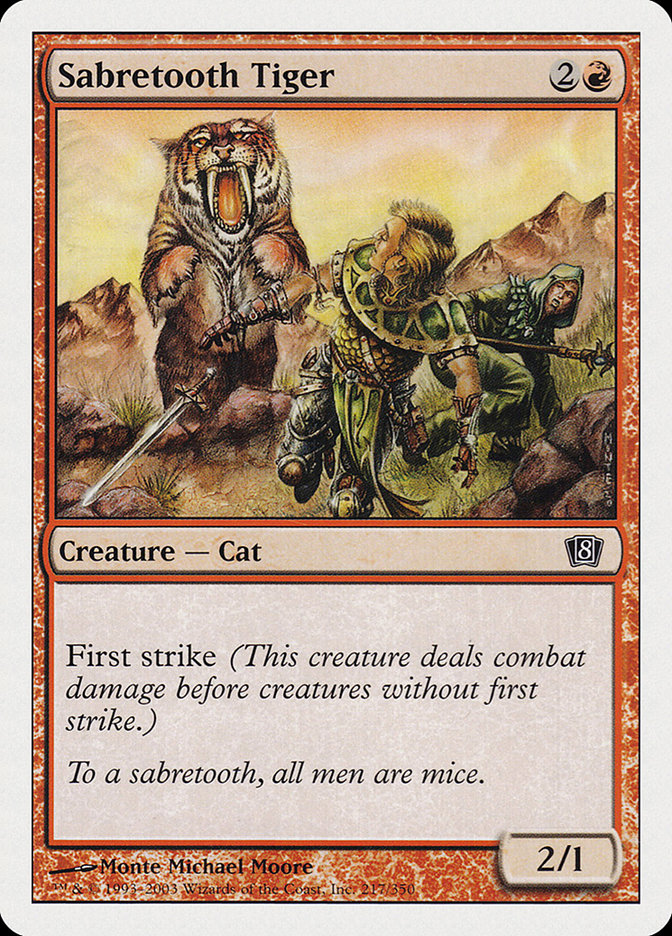 Sabretooth Tiger (217) [8th Edition]