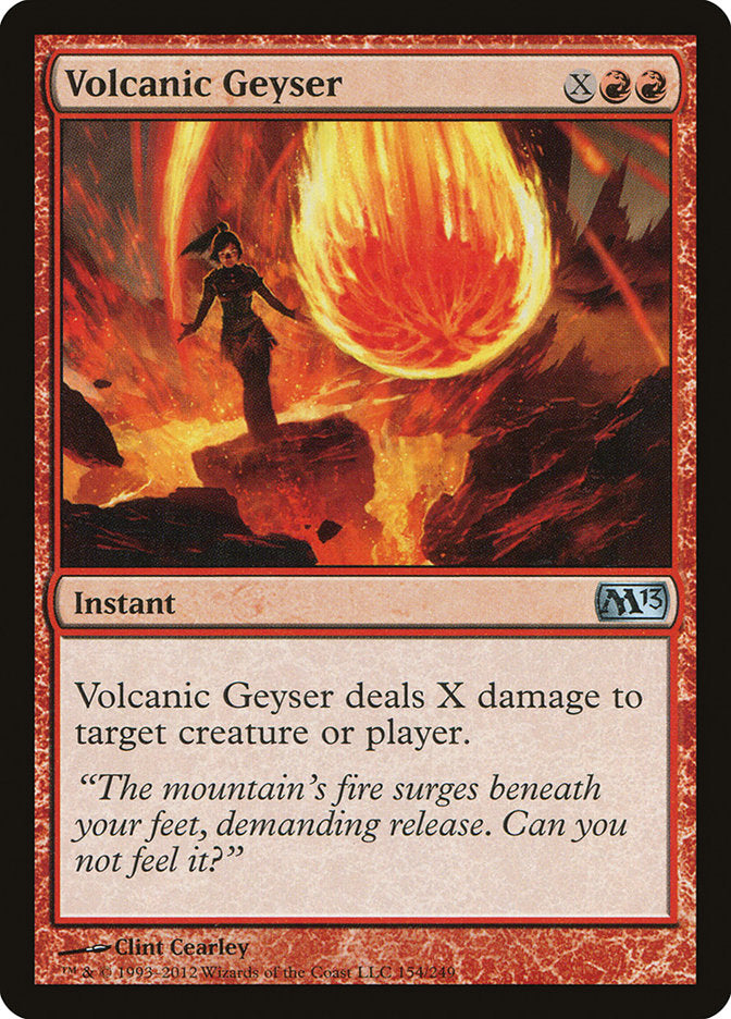 Volcanic Geyser (154) [Magic 2013 (M13)]