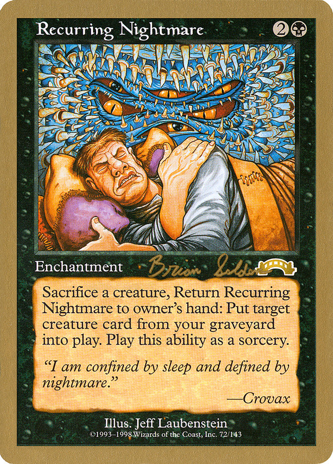 Recurring Nightmare - 1998 Brian Selden (EXO) [World Championship Decks]
