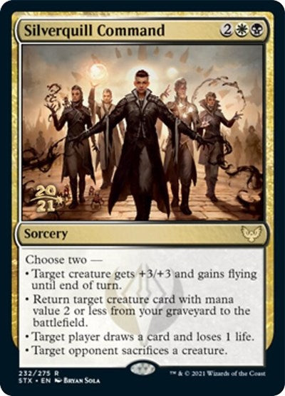 Silverquill Command (232) [Prerelease Cards]