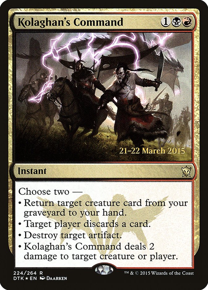 Kolaghan's Command (224) [Prerelease Cards]