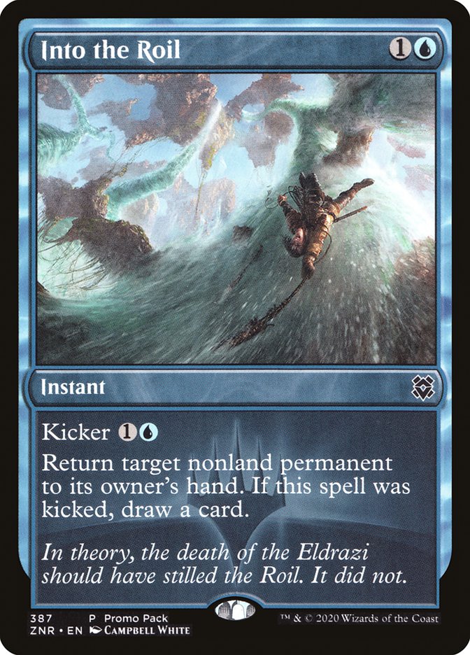 Into the Roil (387) [Promo Pack: Zendikar Rising]