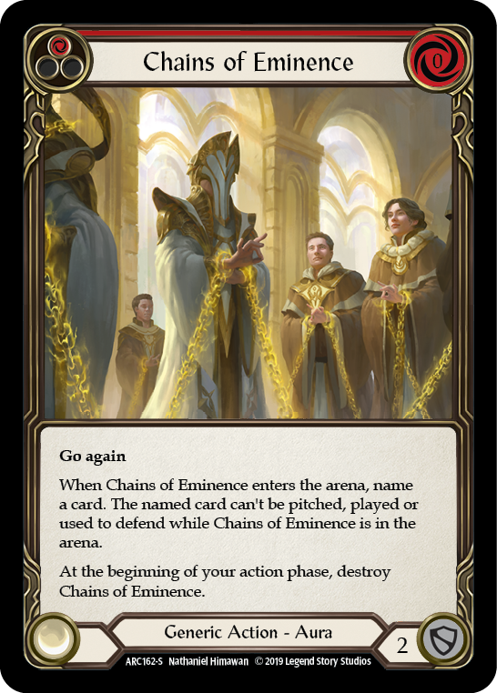 Chains of Eminence (ARC162) [Arcane Rising]
