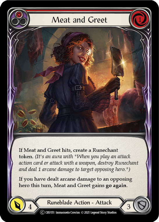Meat and Greet (Red) (CRU151) [Crucible of War]