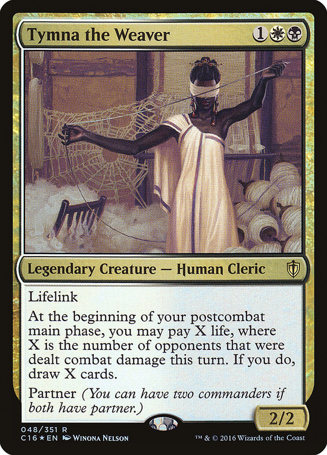 Tymna the Weaver (48) [Commander 2016]