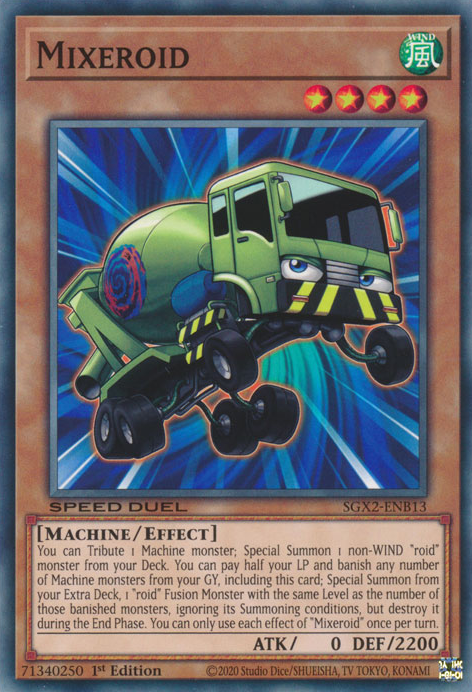 Mixeroid (SGX2-ENB13) [Speed Duel GX: Midterm Paradox]