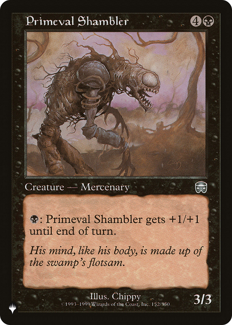 Primeval Shambler (152/350) [The List Reprints]
