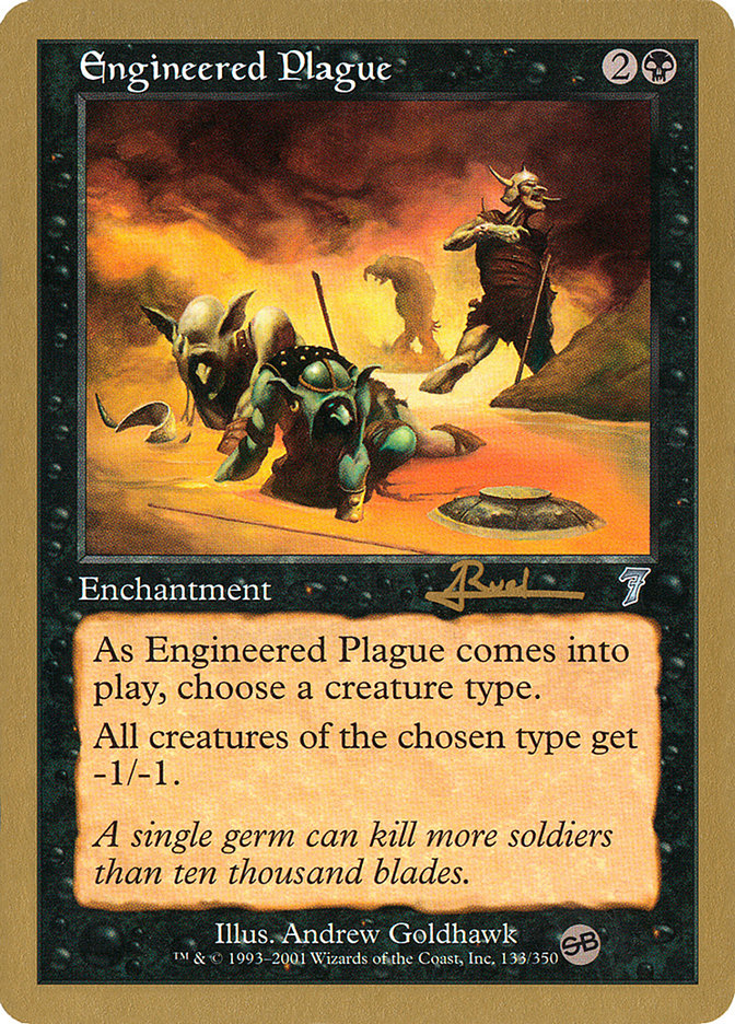 Engineered Plague - 2001 Antoine Ruel (7ED) (SB) [World Championship Decks]