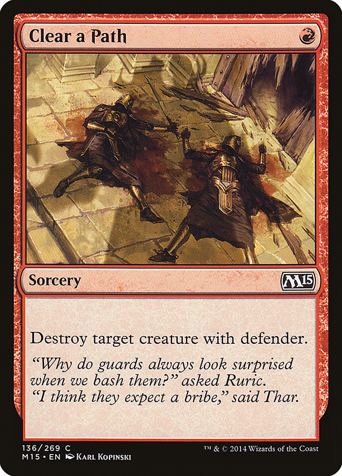 Clear a Path (136) [Magic 2015 (M15)]