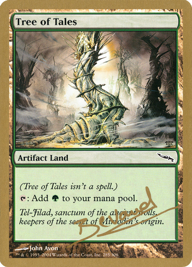 Tree of Tales - 2004 Manuel Bevand (MRD) [World Championship Decks]
