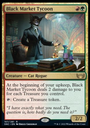 Black Market Tycoon (167) [Promo Pack: Streets of New Capenna]