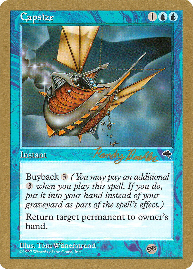 Capsize - 1998 Randy Buehler (TMP) (SB) [World Championship Decks]