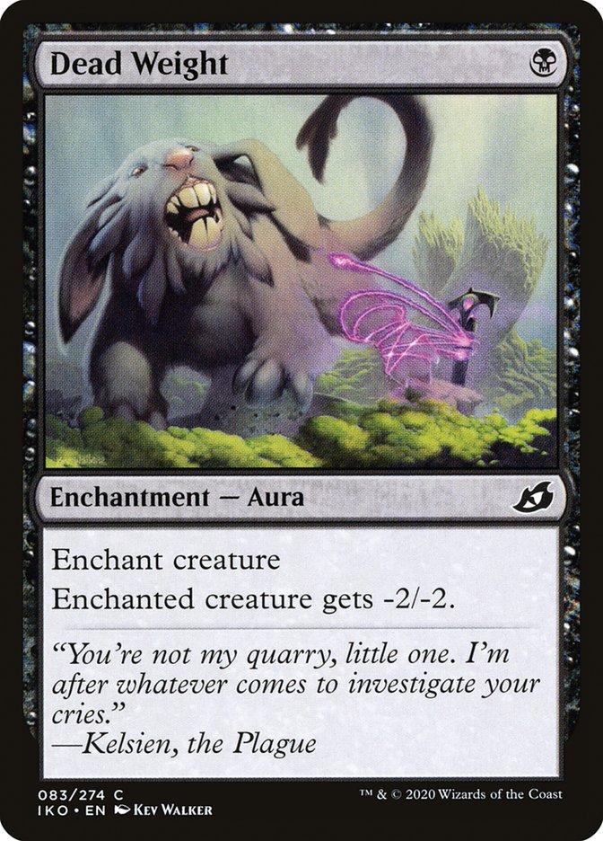 Dead Weight (83) [Ikoria: Lair of Behemoths]