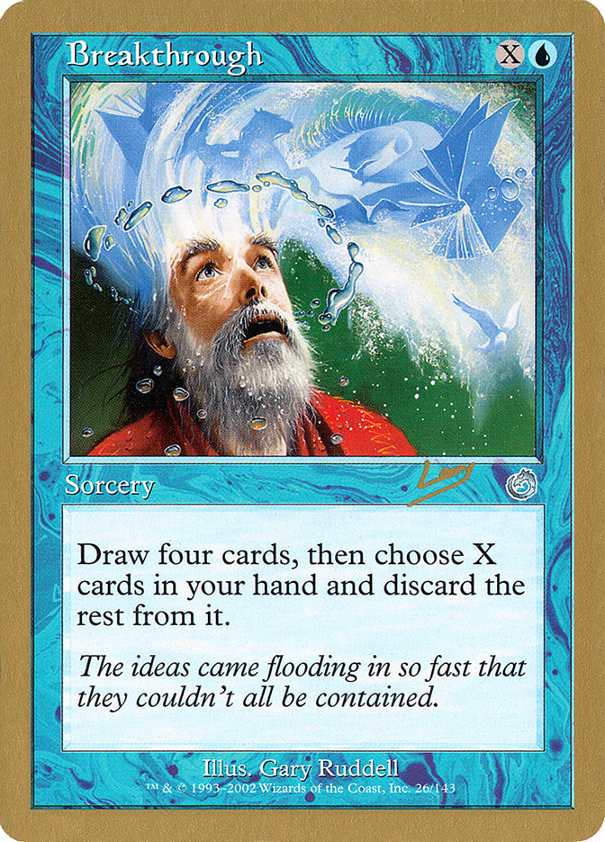 Breakthrough - 2002 Raphael Levy (TOR) [World Championship Decks]