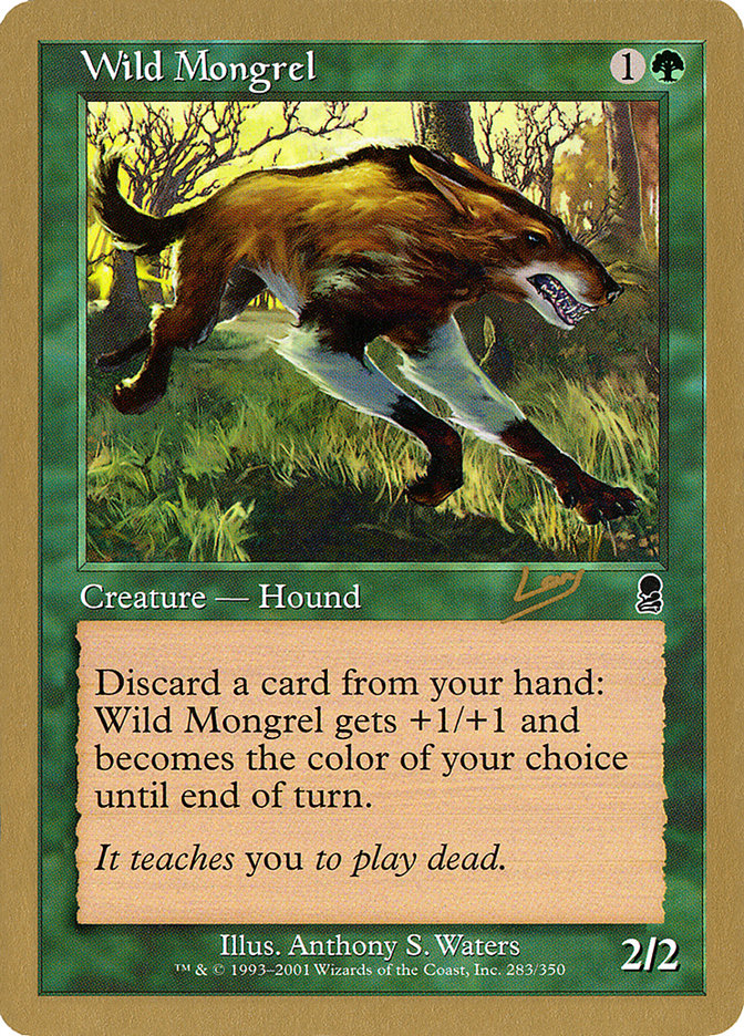 Wild Mongrel - 2002 Raphael Levy (ODY) [World Championship Decks]