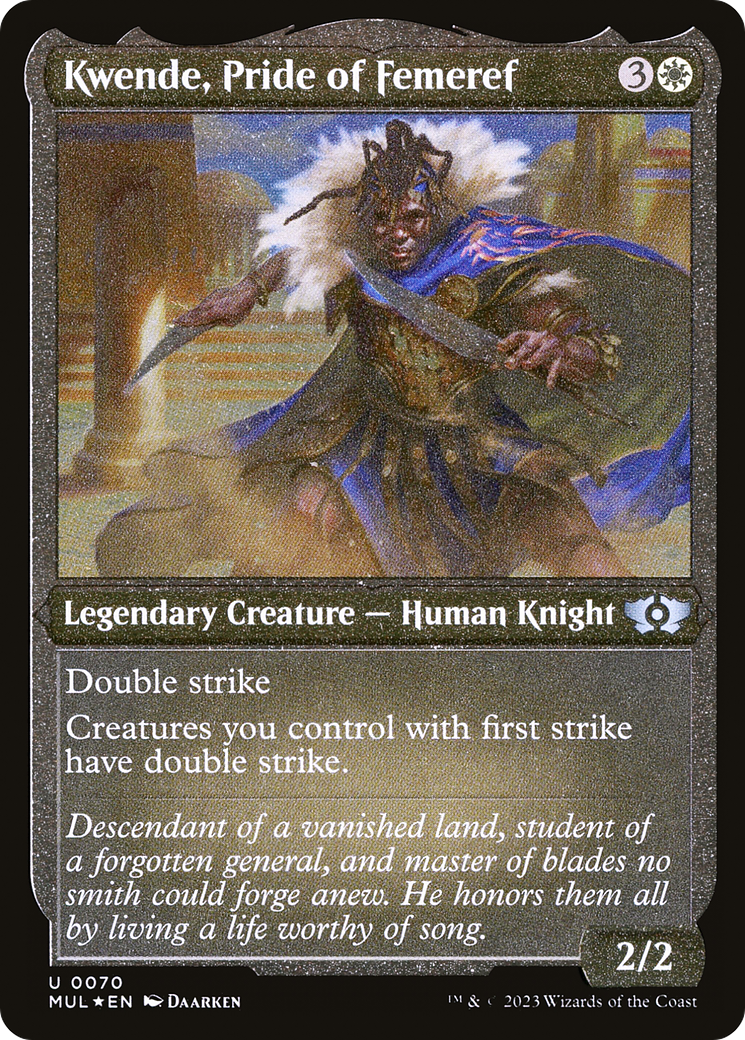 Kwende, Pride of Femeref (Foil Etched) (70) [March of the Machine: Multiverse Legends]