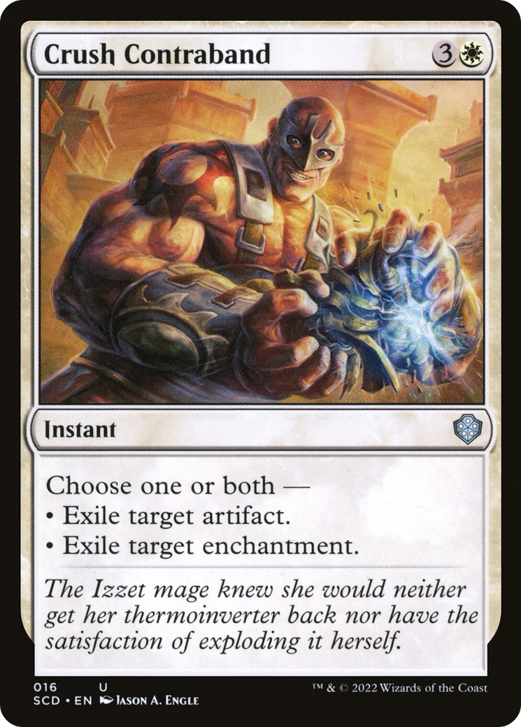 Crush Contraband (16) [Starter Commander Decks]