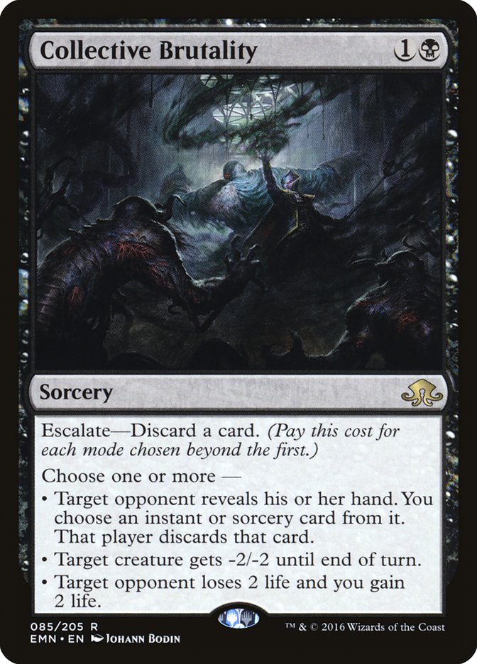 Collective Brutality (85) [Eldritch Moon]