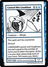Control Win Condition (2021 Edition) [Mystery Booster Playtest Cards]