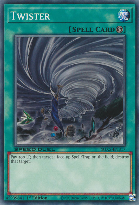 Twister (SGX2-ENB17) [Speed Duel GX: Midterm Paradox]