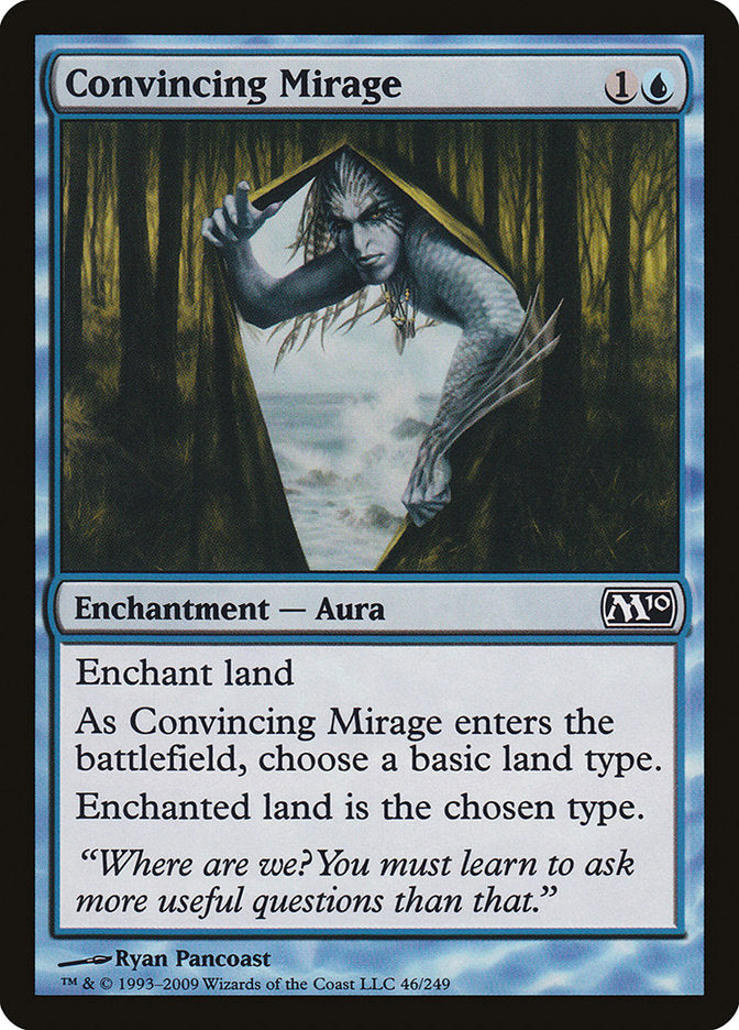 Convincing Mirage (46) [Magic 2010 (M10)]