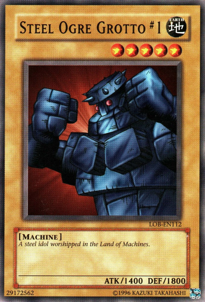 Steel Ogre Grotto #1 (LOB-EN112) [Legend of Blue Eyes White Dragon (Worldwide English)]