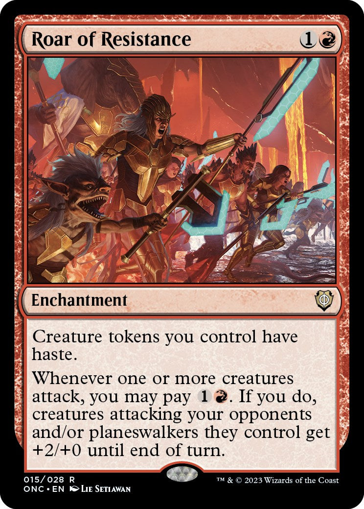 Roar of Resistance (15) [Commander: Phyrexia: All Will Be One]
