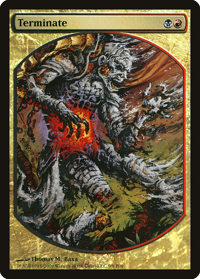 Terminate (9) [Magic Player Rewards]