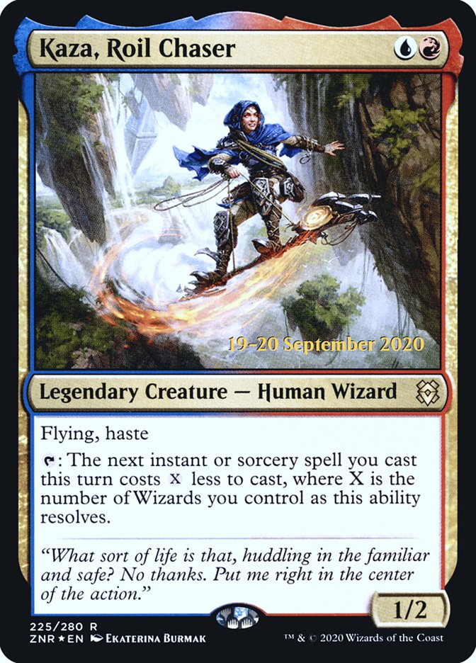 Kaza, Roil Chaser (225) [Prerelease Cards]