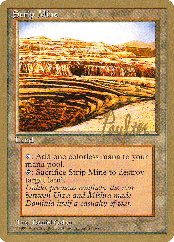 Strip Mine - 1996 Preston Poulter (4ED) [World Championship Decks]