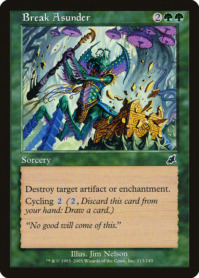Break Asunder (113) [Scourge]