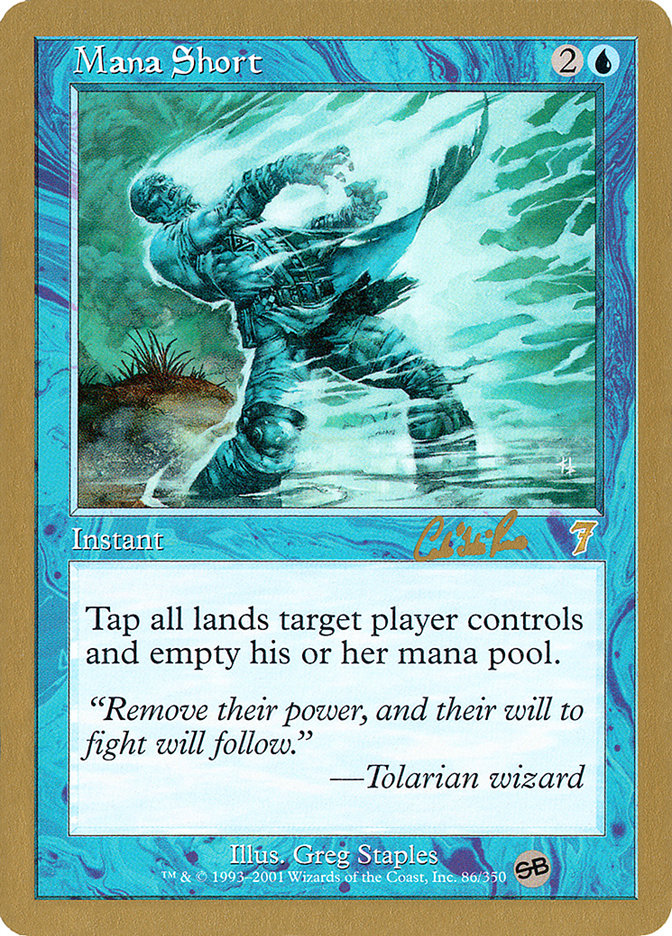 Mana Short - 2002 Carlos Romao (7ED) (SB) [World Championship Decks]
