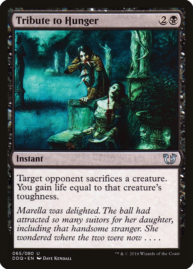 Tribute to Hunger (65) [Duel Decks: Blessed vs. Cursed]