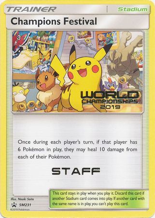 Champions Festival - SM231 (World Championships 2019) [Staff] (SM231) [SM Promos]
