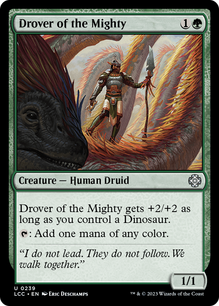 Drover of the Mighty (239) [Commander: The Lost Caverns of Ixalan]