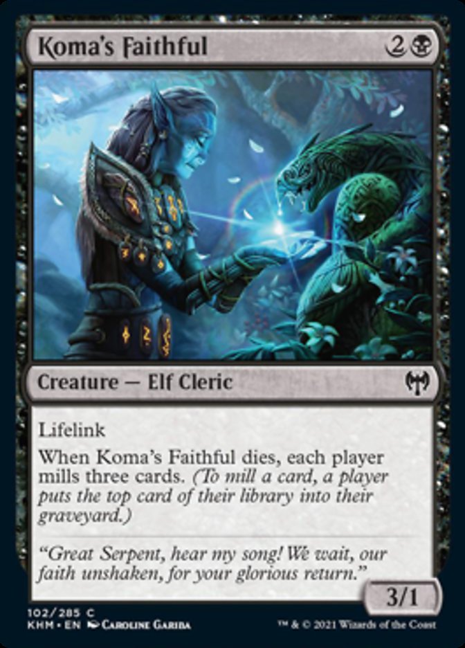 Koma's Faithful (102) [Kaldheim]