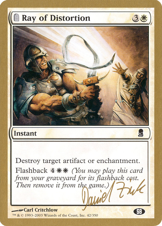 Ray of Distortion - 2003 Daniel Zink (ODY) (SB) [World Championship Decks]