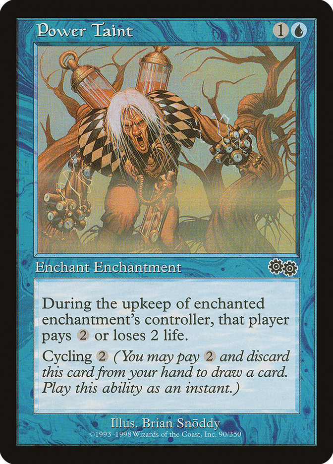Power Taint (90) [Urza's Saga]