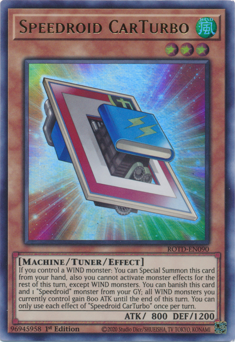 Speedroid CarTurbo (ROTD-EN090) [Rise of the Duelist]