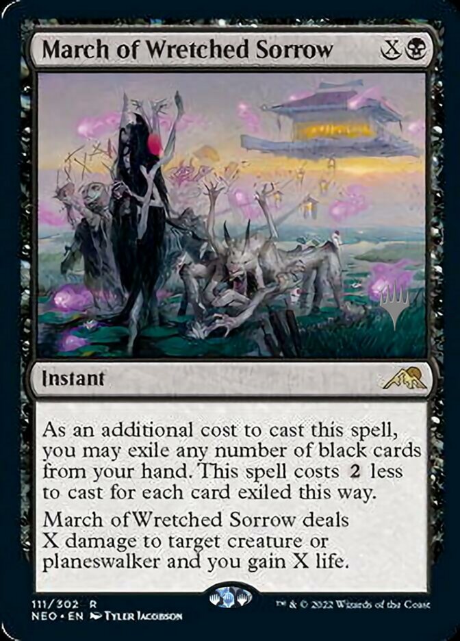 March of Wretched Sorrow (111) [Promo Pack: Kamigawa: Neon Dynasty]