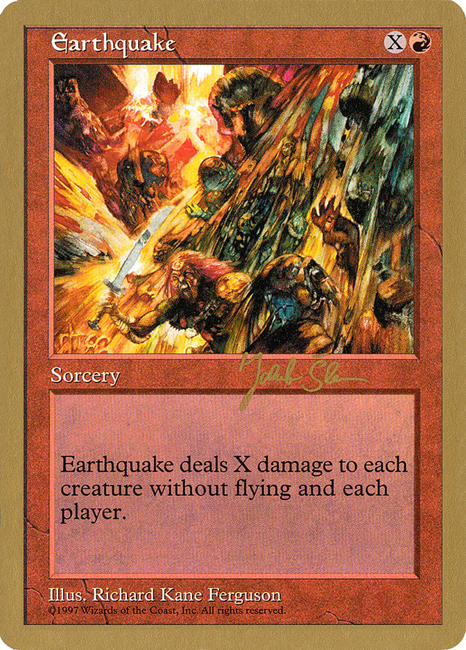 Earthquake - 1997 Jakub Slemr (5ED) [World Championship Decks]