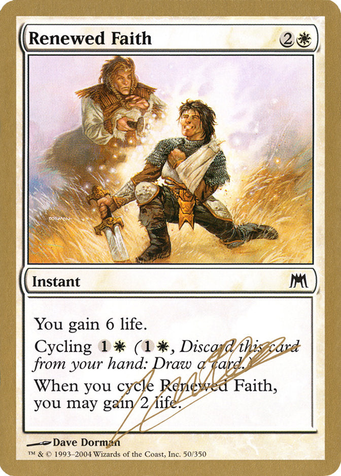 Renewed Faith - 2004 Julien Nuijten (ONS) [World Championship Decks]